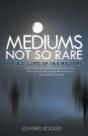 Mediums Not So Rare - Preview