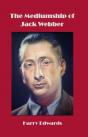 Mediumship Of Jack Webber - Preview