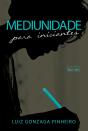Mediunidade Para Iniciantes - Preview
