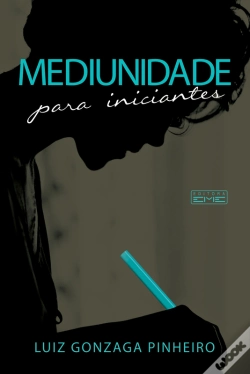 Capa do artigo Mediunidade Para Iniciantes