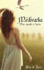 Medivaelia - Preview
