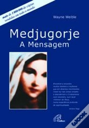 Capa do artigo Medjugorje - A Mensagem
