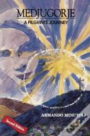 Medjugorje, A Pilgrim'S Journey, Second Edition