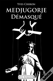 Capa do artigo Medjugorje Démasqué