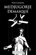 Medjugorje Démasqué