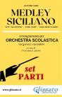 Medley Siciliano - Orchestra Scolastica (Set Parti) - Preview