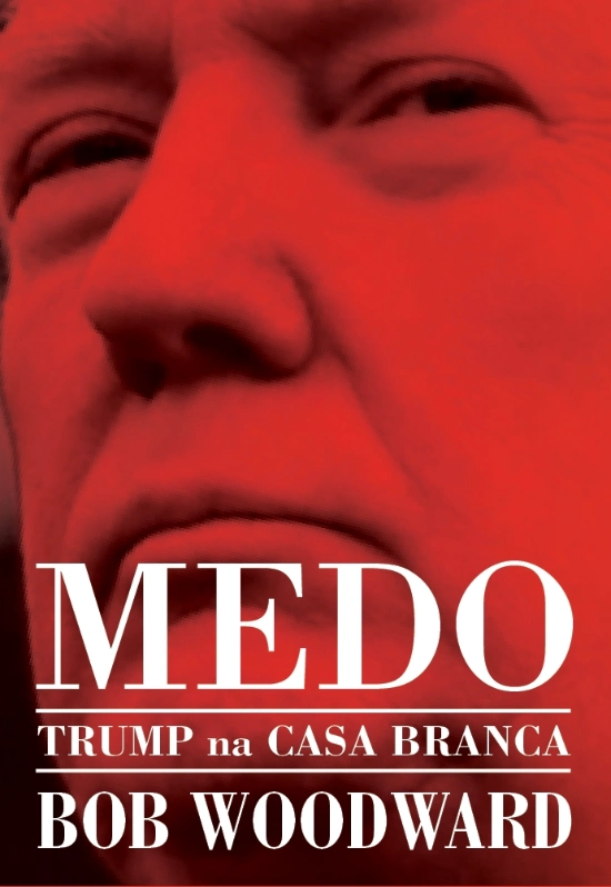  Medo. Trump na Casa Branca