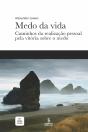 Medo Da Vida - Preview