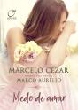 Medo De Amar - Preview