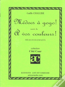 Capa do artigo Medocs A Gogo ; A Vos Couleurs
