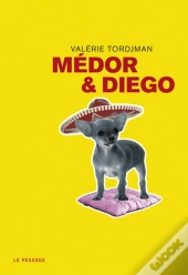Medor Et Diego