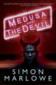 Medusa And The Devil