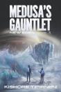 Medusa'S Gauntlet - Preview