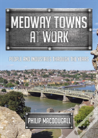 Medway Towns At Work