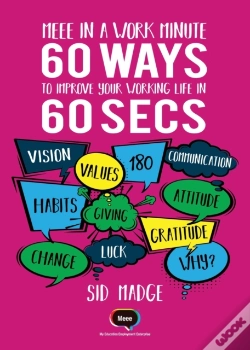 Capa do artigo Meee In A Work Minute - 60 Ways To Improve Your Working Life In 60 Seconds