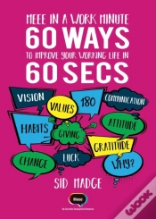 Capa do artigo Meee In A Work Minute - 60 Ways To Improve Your Working Life In 60 Seconds
