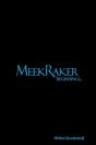 Meekraker Beginnings... - Preview