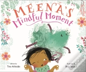 Meena'S Mindful Moment
