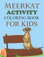 Meerkat Activity Coloring Book For Kids - Preview
