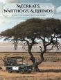 Meerkats, Warthogs, And Rhinos - Preview