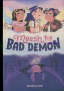 Meesh The Bad Demon #1