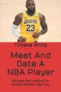 Meet And Date A Nba Player - Preview