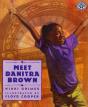 Meet Danitra Brown - Preview