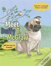 Meet Duffy T. Mcgraw