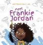 Meet Frankie Jordan - Preview