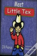 Meet Little Tex