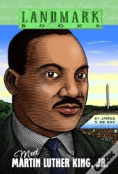 Meet Martin Luther King, Jr.