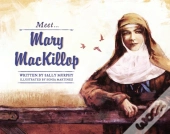 Meet... Mary Mackillop