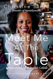 Capa do artigo Meet Me At The Table Where Greatness & Impact Collide