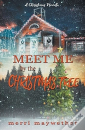 Meet Me By The Christmas Tree