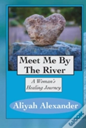 Meet Me By The River
