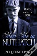 Meet Me In Nuthatch