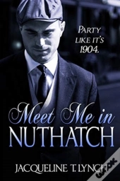 Meet Me In Nuthatch