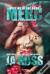 Meet Me In The Dark: Merc