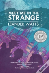 Meet Me In The Strange