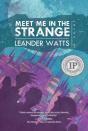 Meet Me In The Strange - Preview