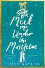 Meet Me Under The Mistletoe - Preview