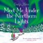 Meet Me Under The Northern Lights - Preview