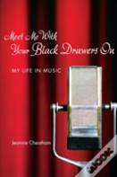 Meet Me With Your Black Drawers On