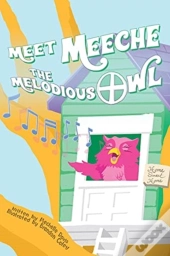 Meet Meeche The Melodious Owl
