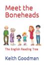 Meet The Boneheads - Preview