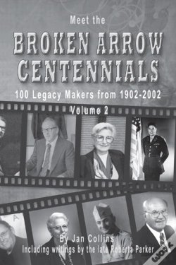 Capa do artigo Meet The Broken Arrow Centennials: 100 L