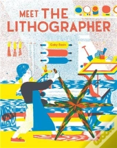 Meet The Lithographer