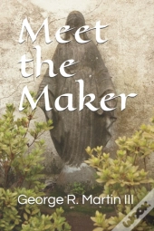 Meet The Maker