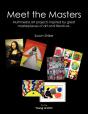 Meet The Masters - Preview