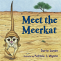 Meet The Meerkat - Preview